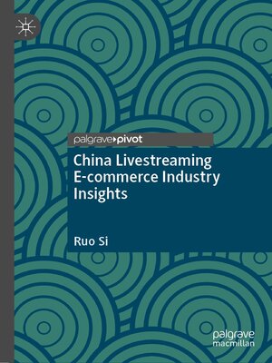 cover image of China Livestreaming E-commerce Industry Insights